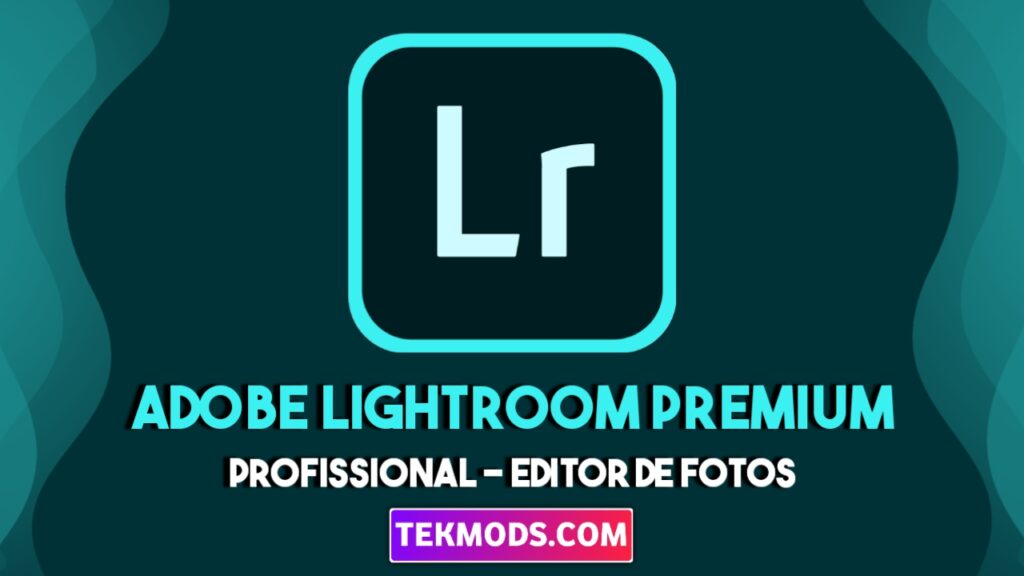 Adobe Lightroom Premium APK MOD