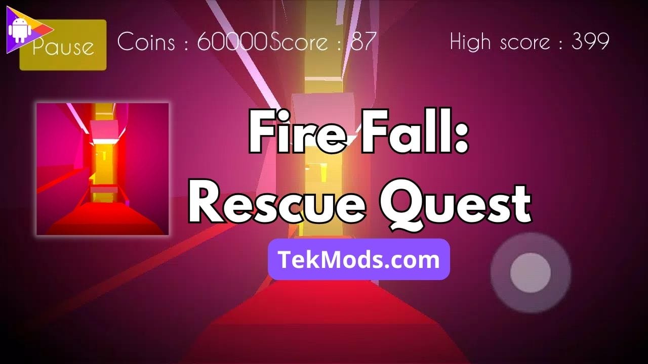 Fire Fall: Rescue Quest
