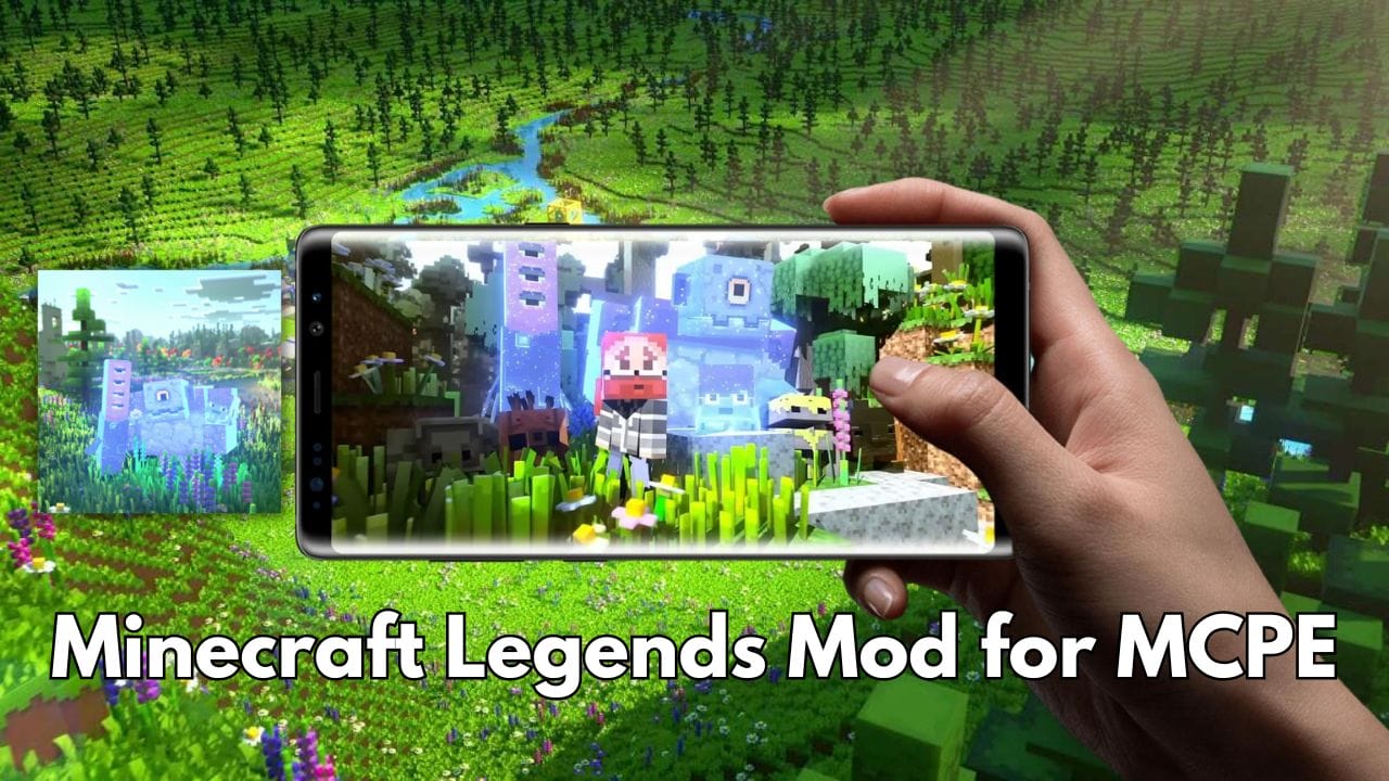 Minecraft Legends Mod for MCPE