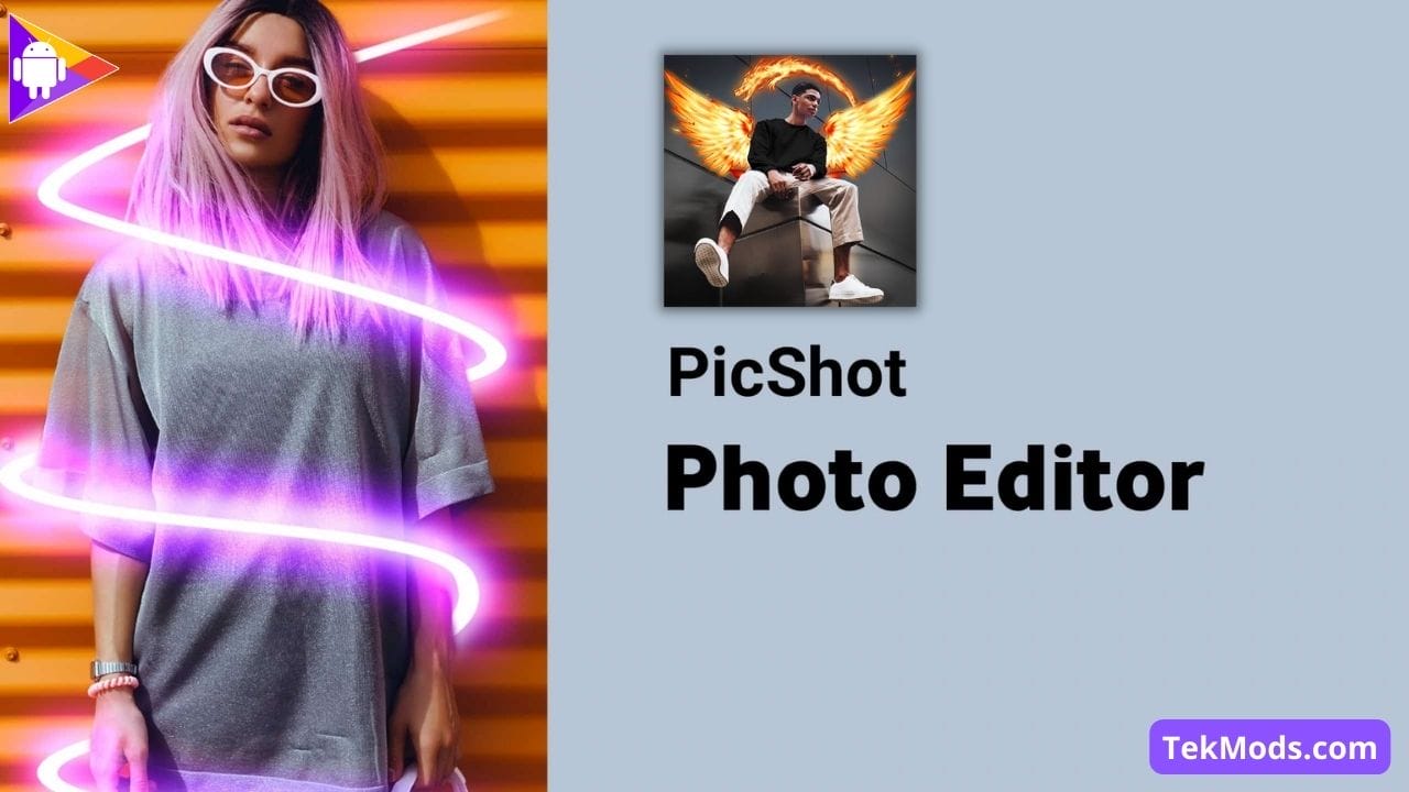 PicShot: Aplicativo de Efeito