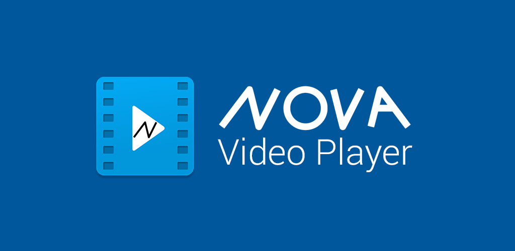 NOVA Video Player