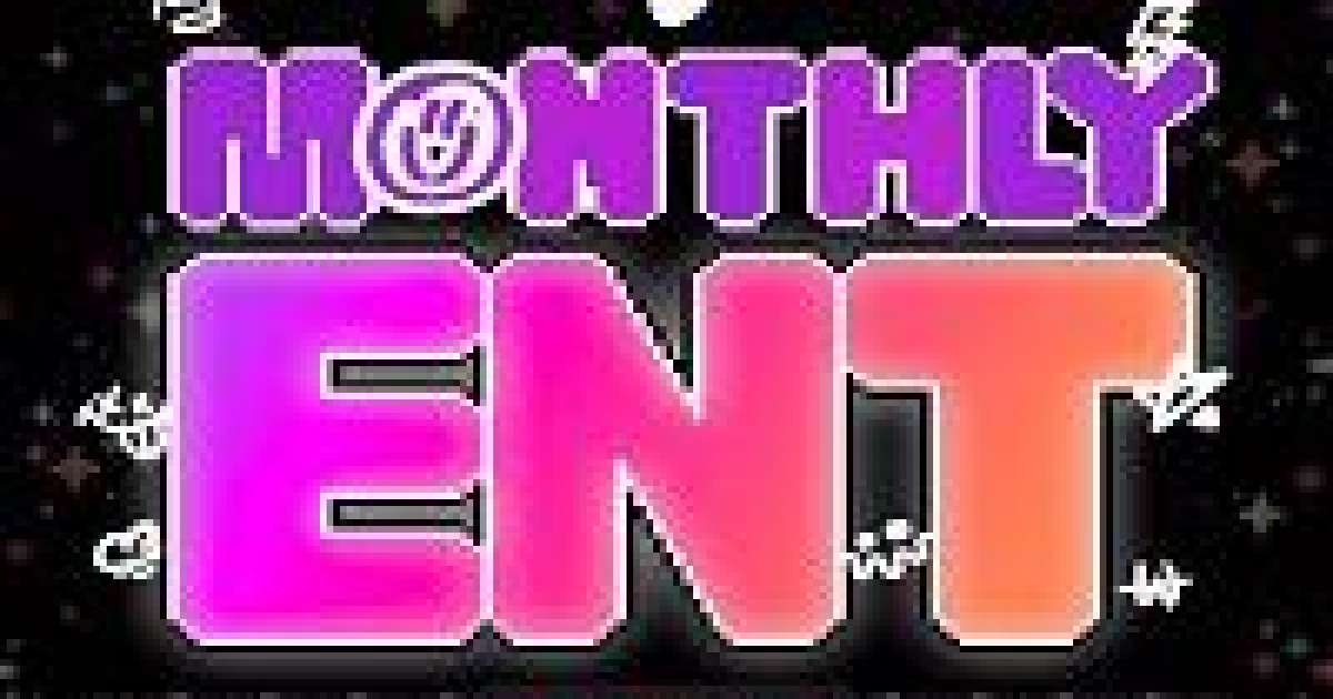 Monthly Entertainment