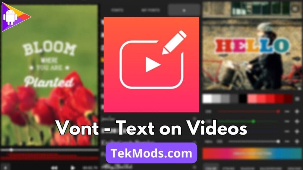 Vont – Text on Videos