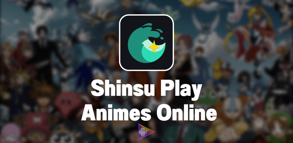 Shinsu APK MOD v5.1 (Sem Anúncios) Novo AnimeKey