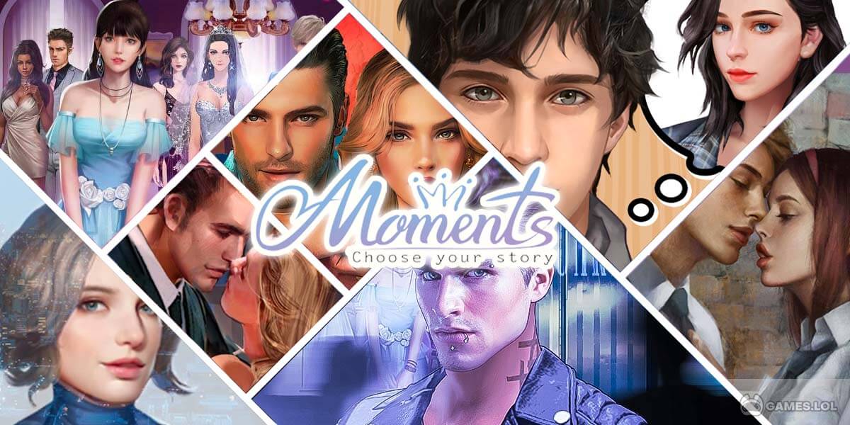 Moments: Choose Your Story