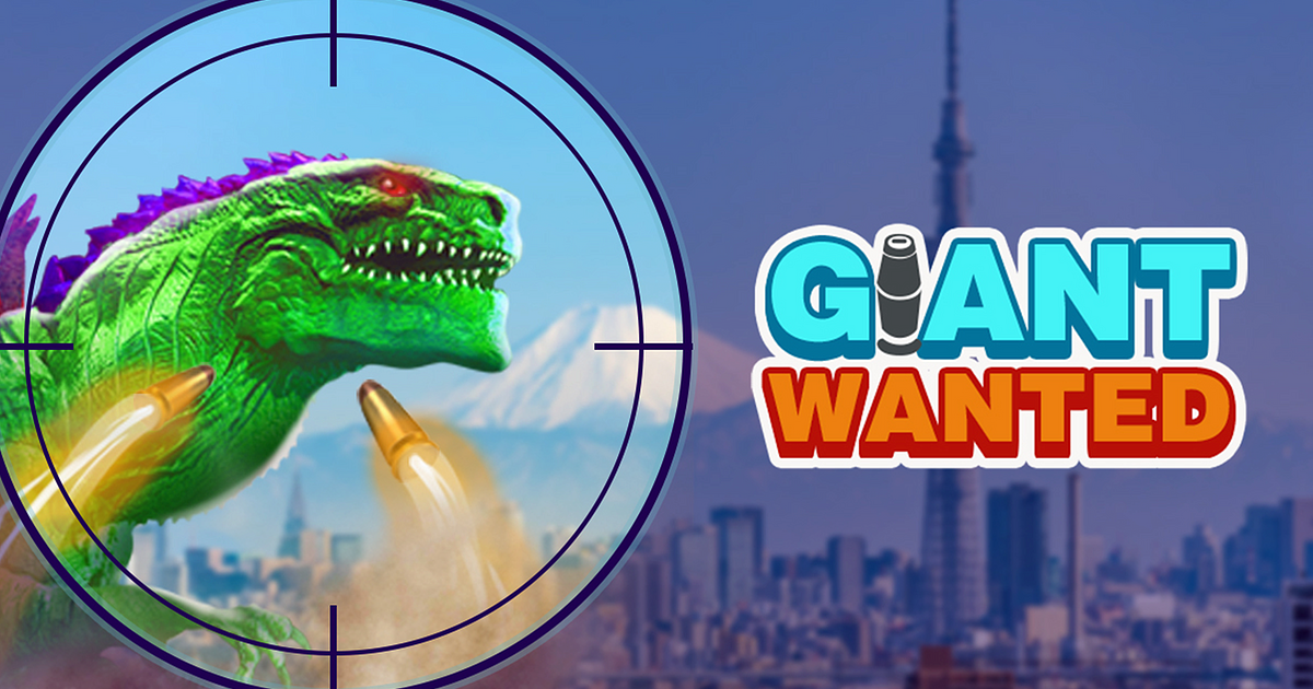 Giant Wanted