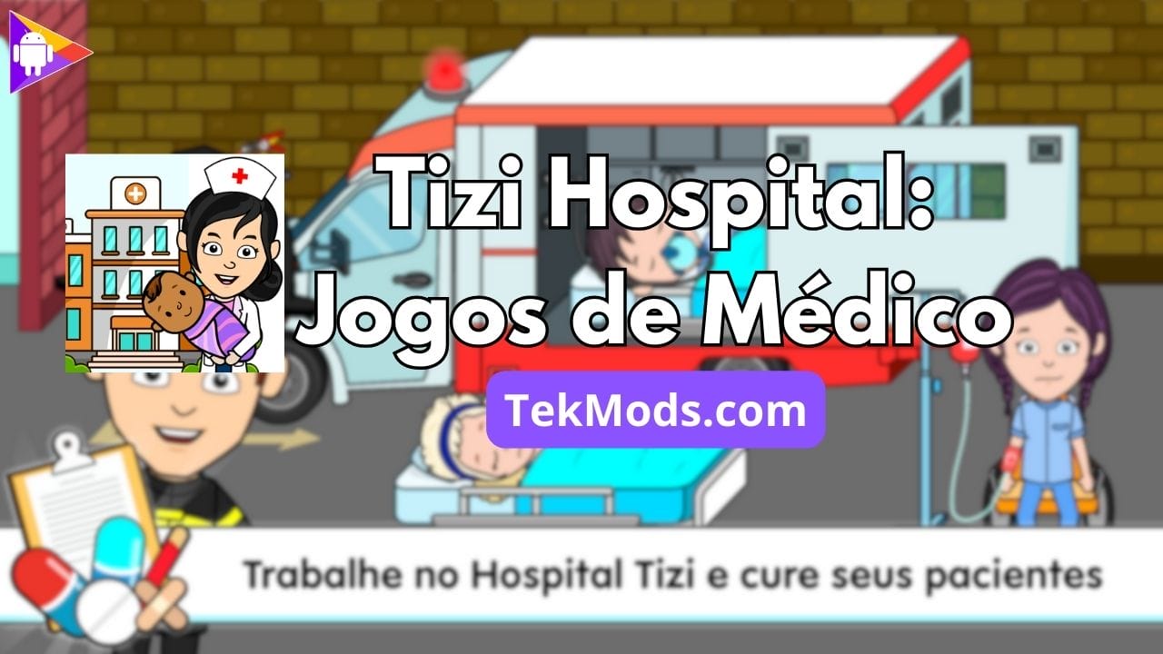 Tizi Hospital: Jogos de Médico
