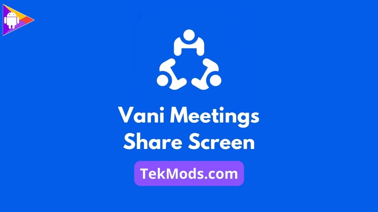 Vani Meetings – Share Screen