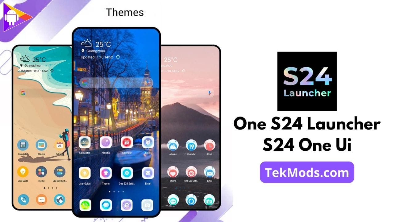 One S24 Launcher - S24 One Ui