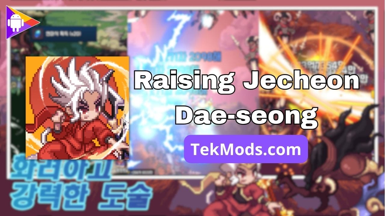 Raising Jecheon Dae-seong