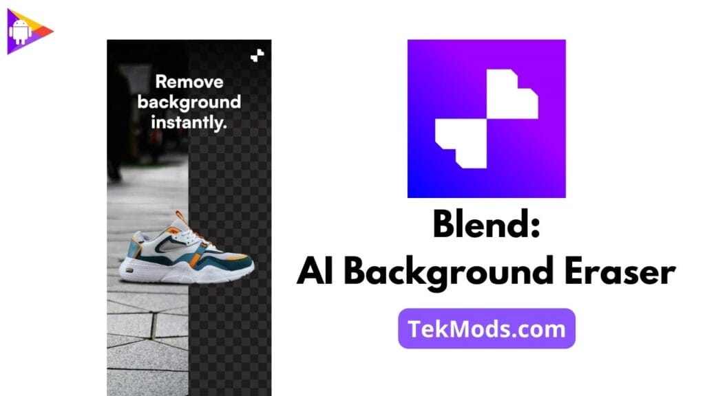 Blend: AI Background Eraser