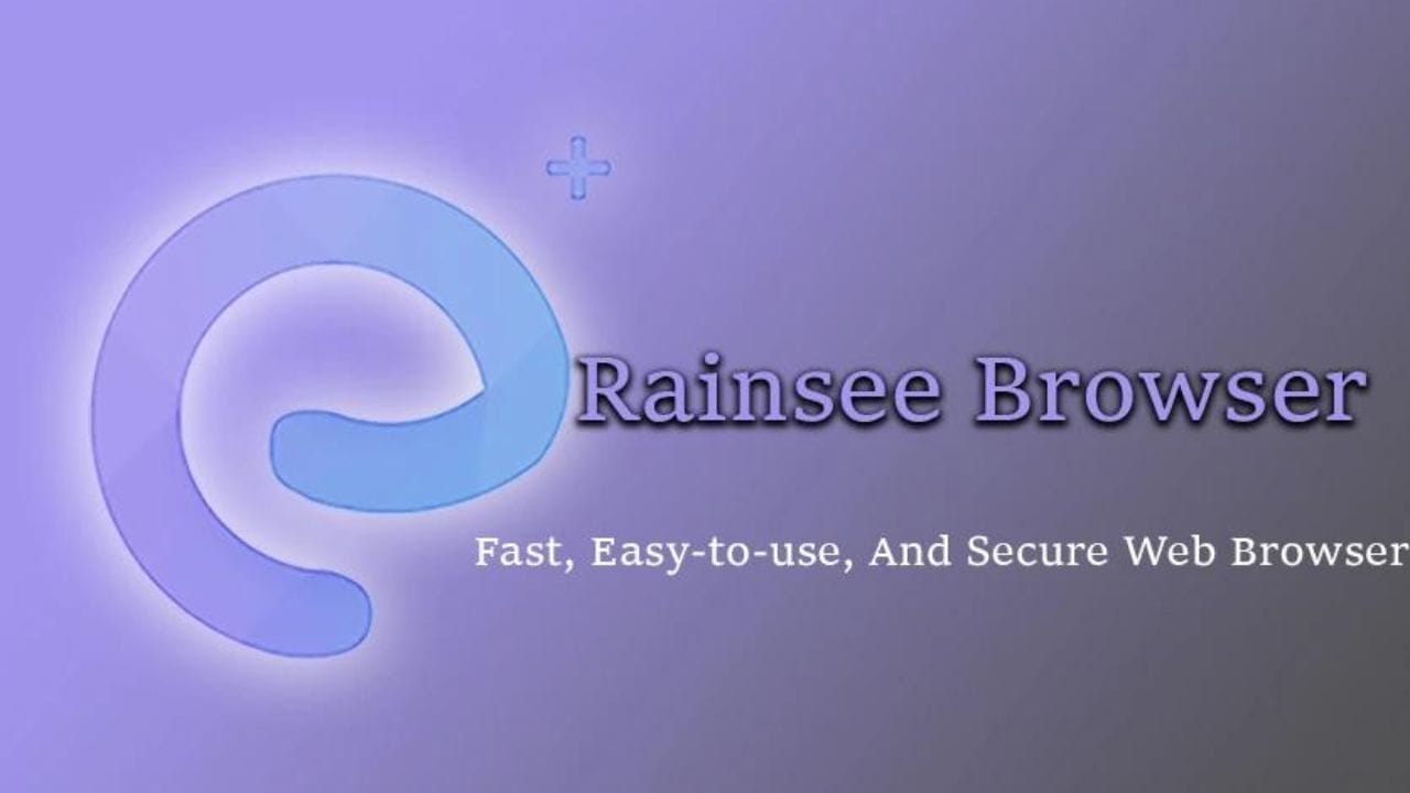 Rainsee Browser
