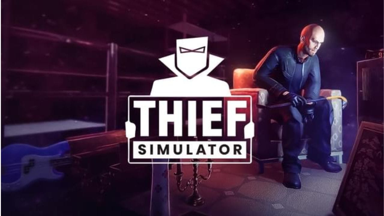 Thief Simulator