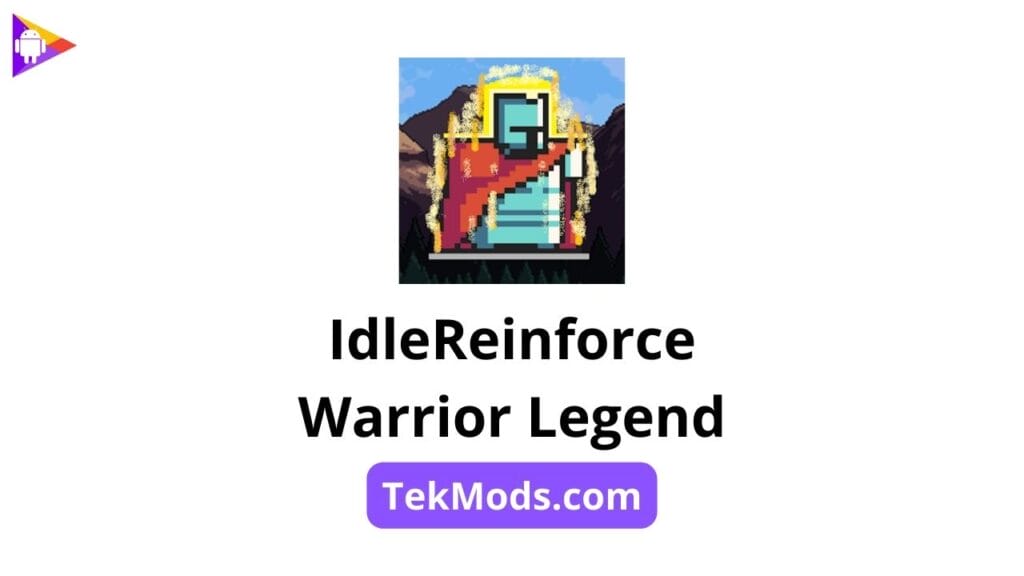 IdleReinforce Warrior Legend