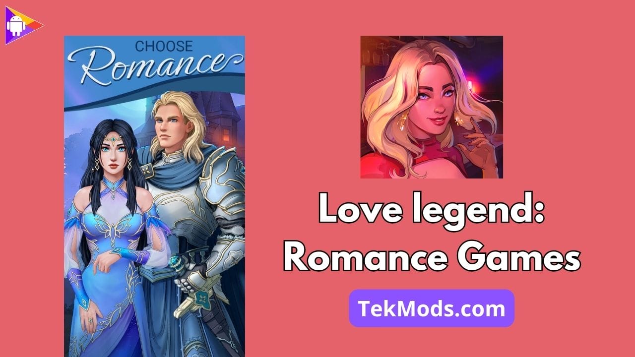 Love legend: Romance Games 18+
