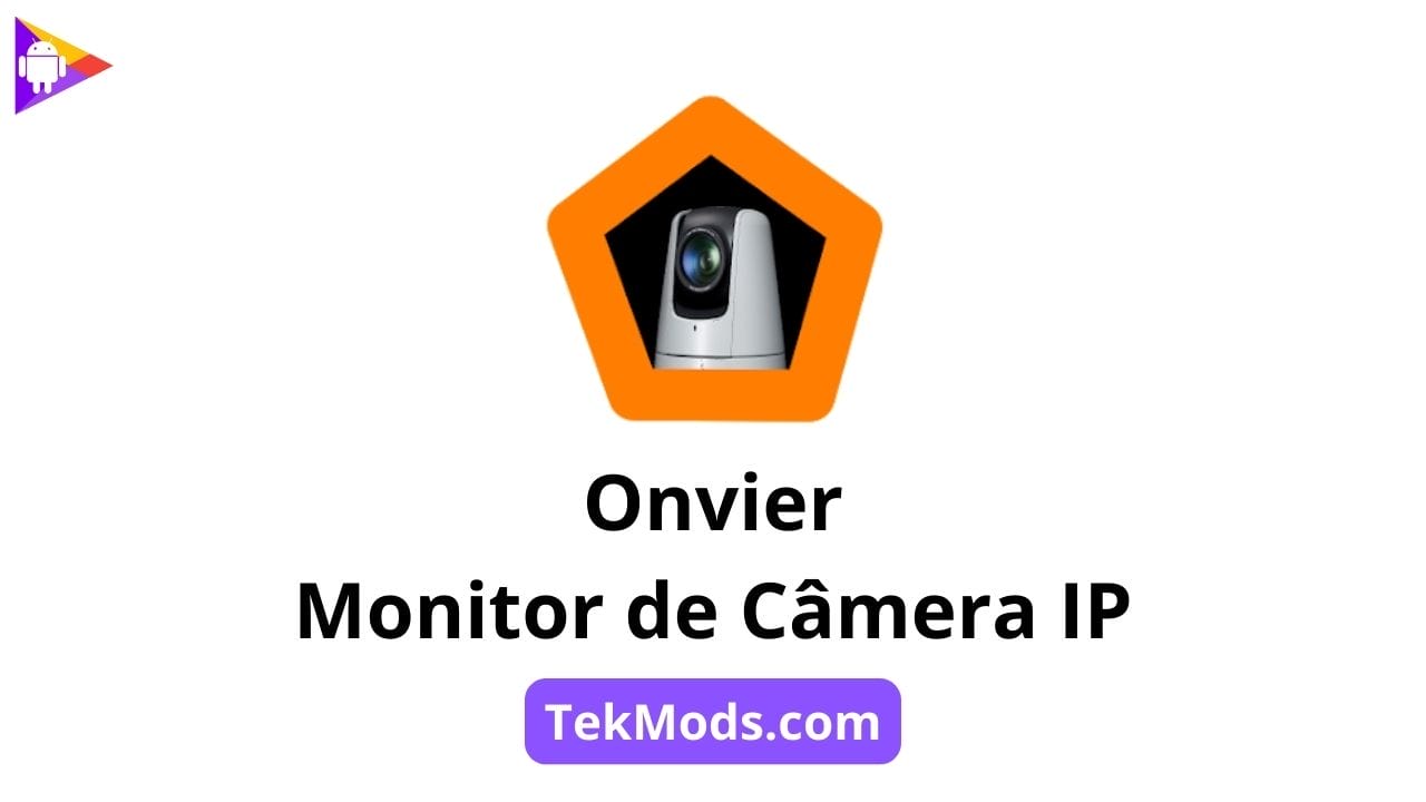 Onvier – Monitor de Câmera IP