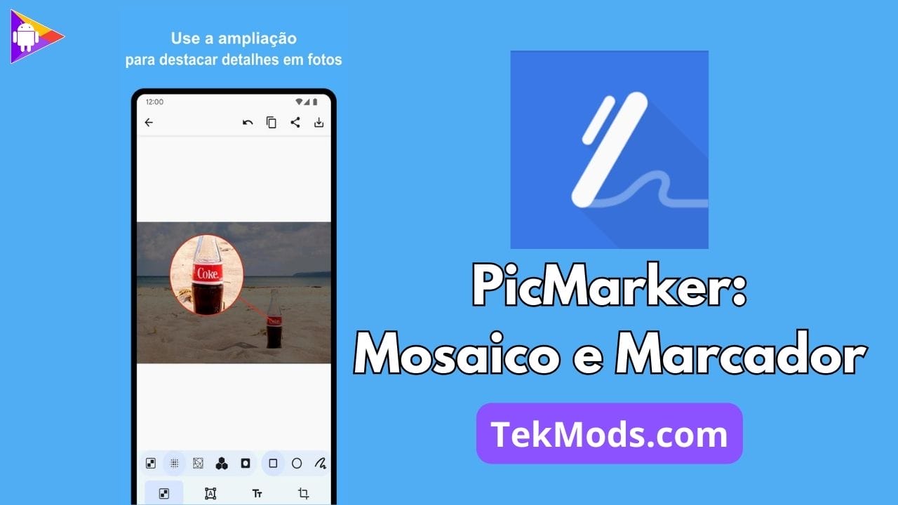 PicMarker: Mosaico e Marcador