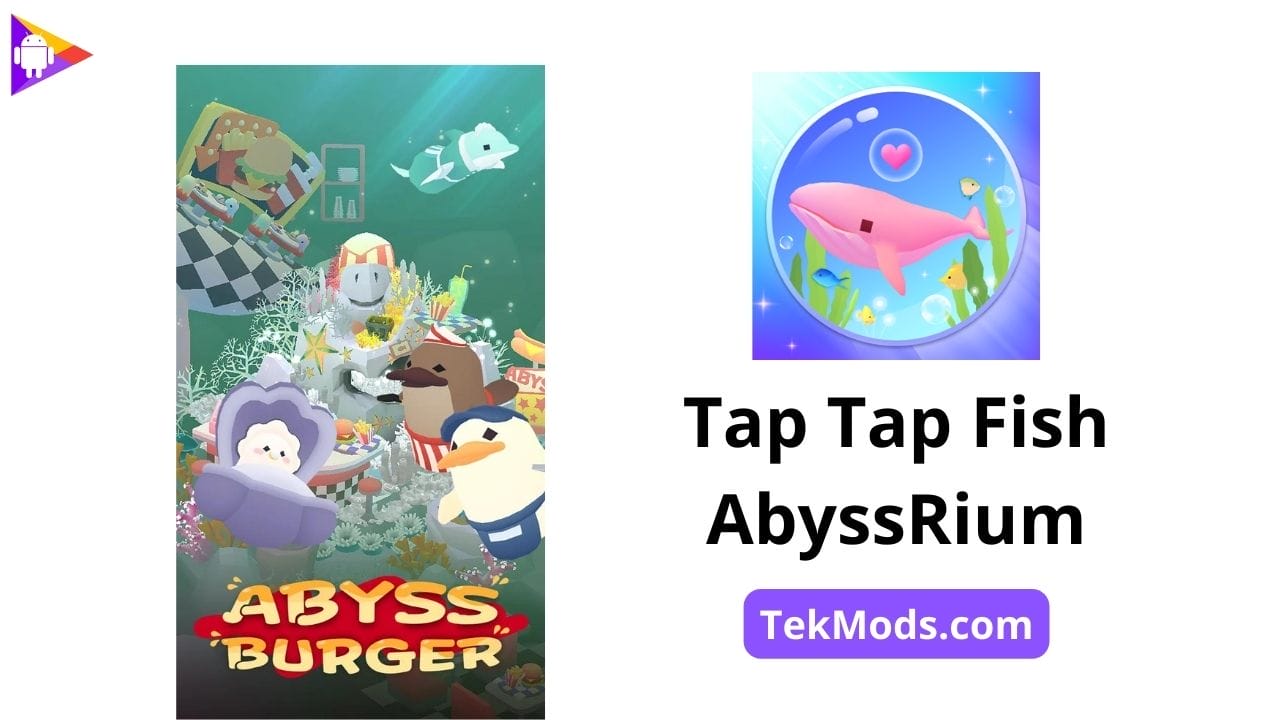Tap Tap Fish - AbyssRium