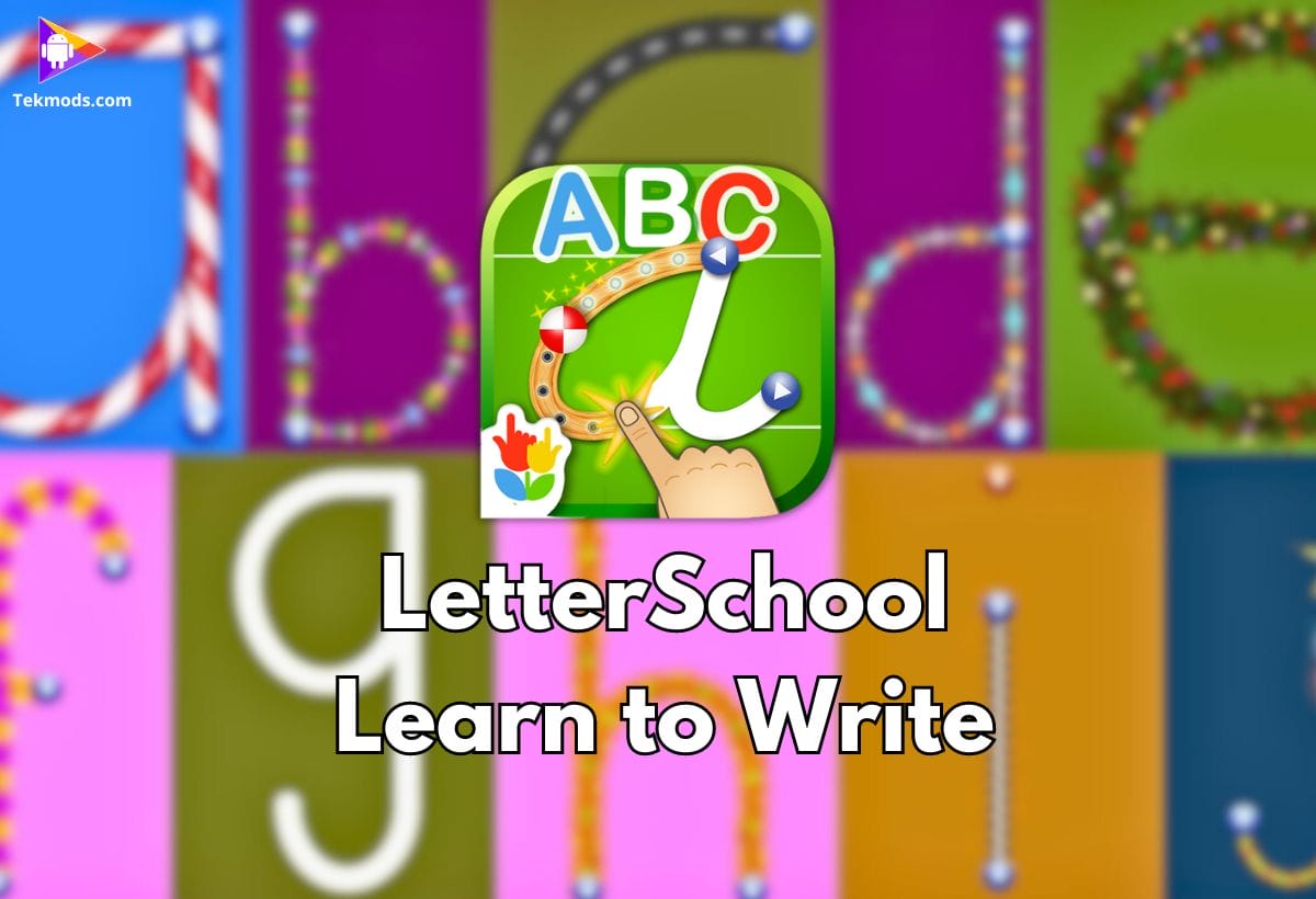 LetterSchool - Learn To Write