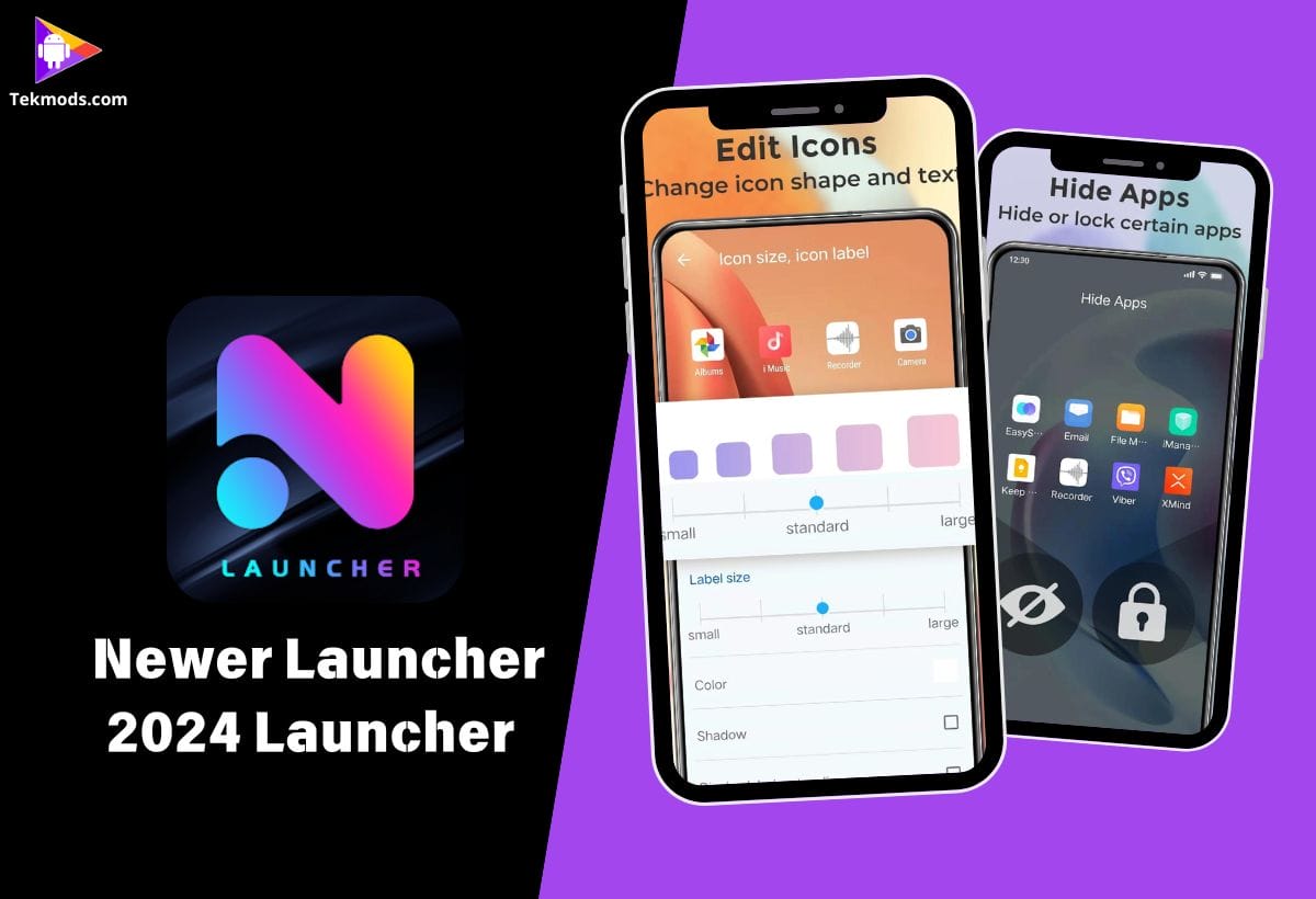 Newer Launcher 2024 launcher