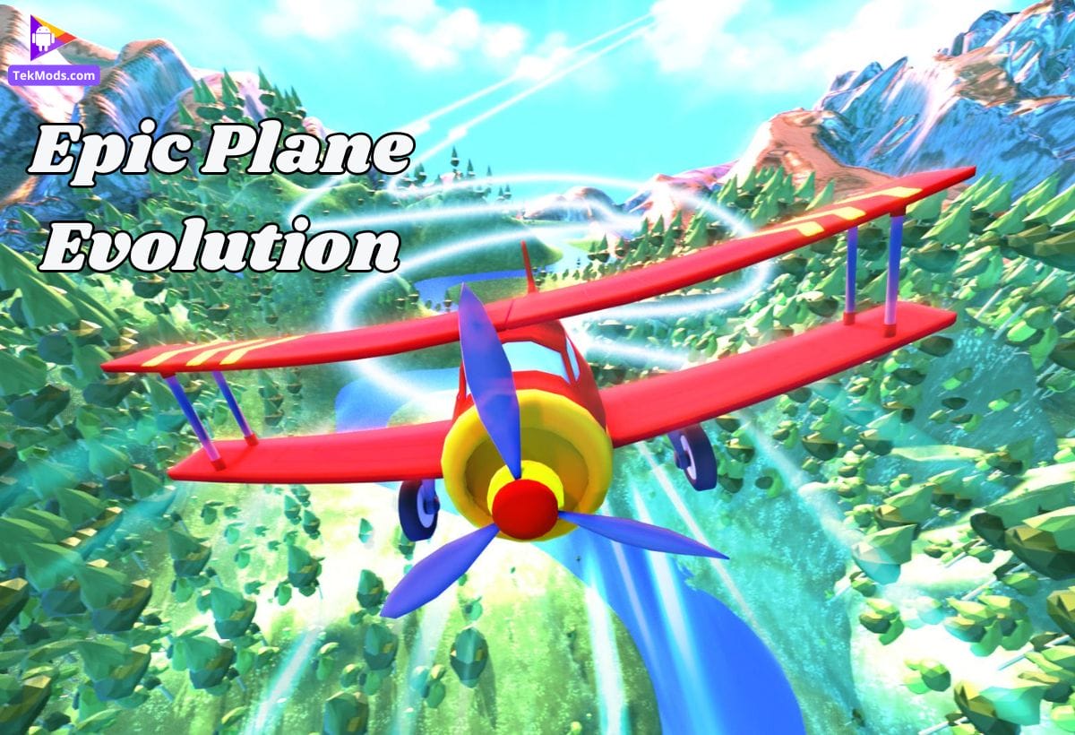 Epic Plane Evolution