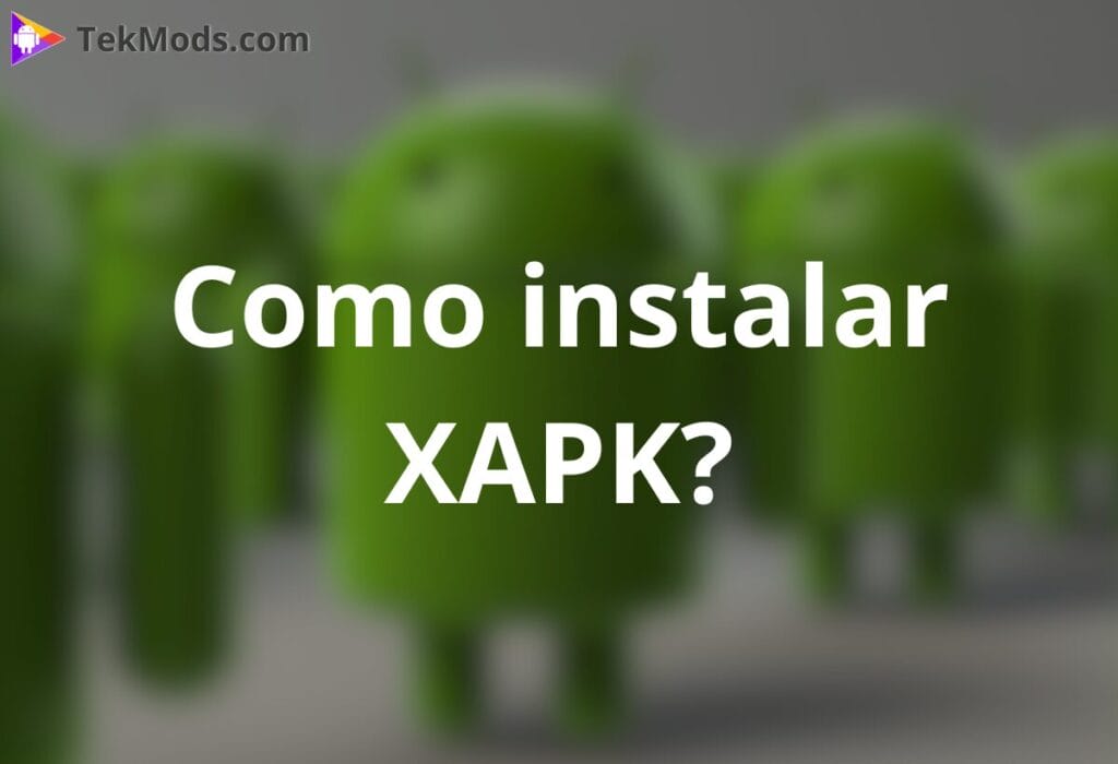 Como instalar XAPK?