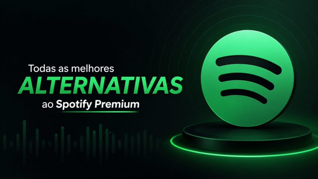 Melhores Alternativas Ao Spotify Premium